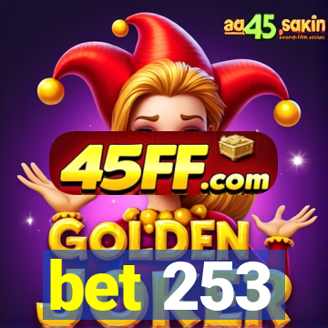 bet 253